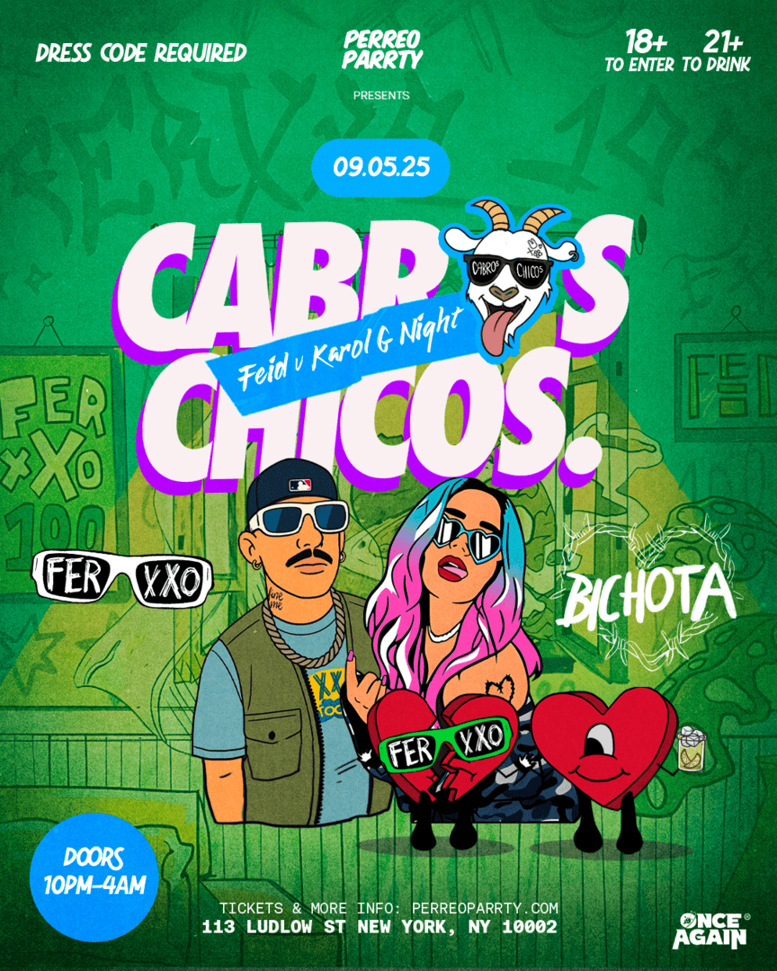 Cabros Chicos -  Feid vs Karol G Night  Dance Party in NYC  (18+)