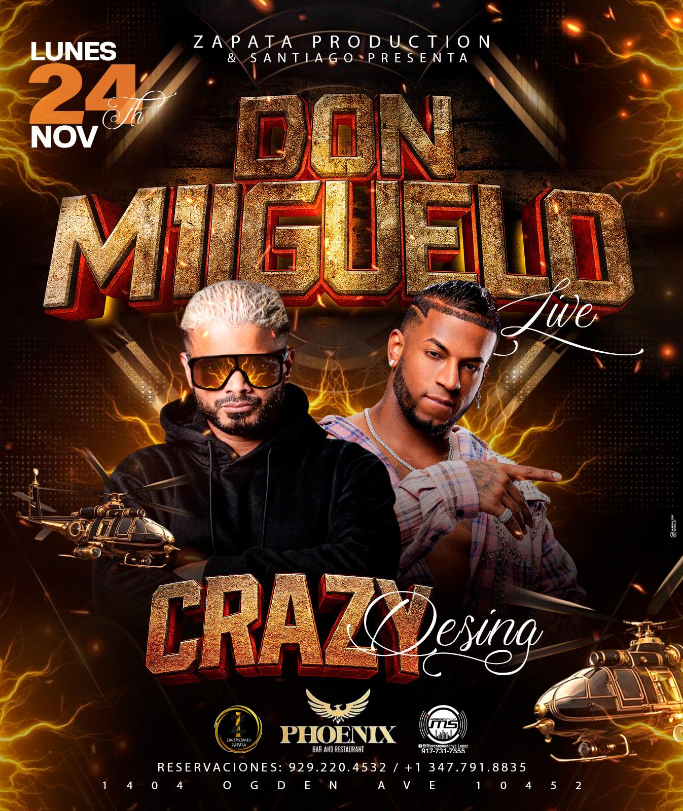 Buy tickets for DON MIGUELO X CRAZY DESING DON MIGUELO X CRAZY DESING