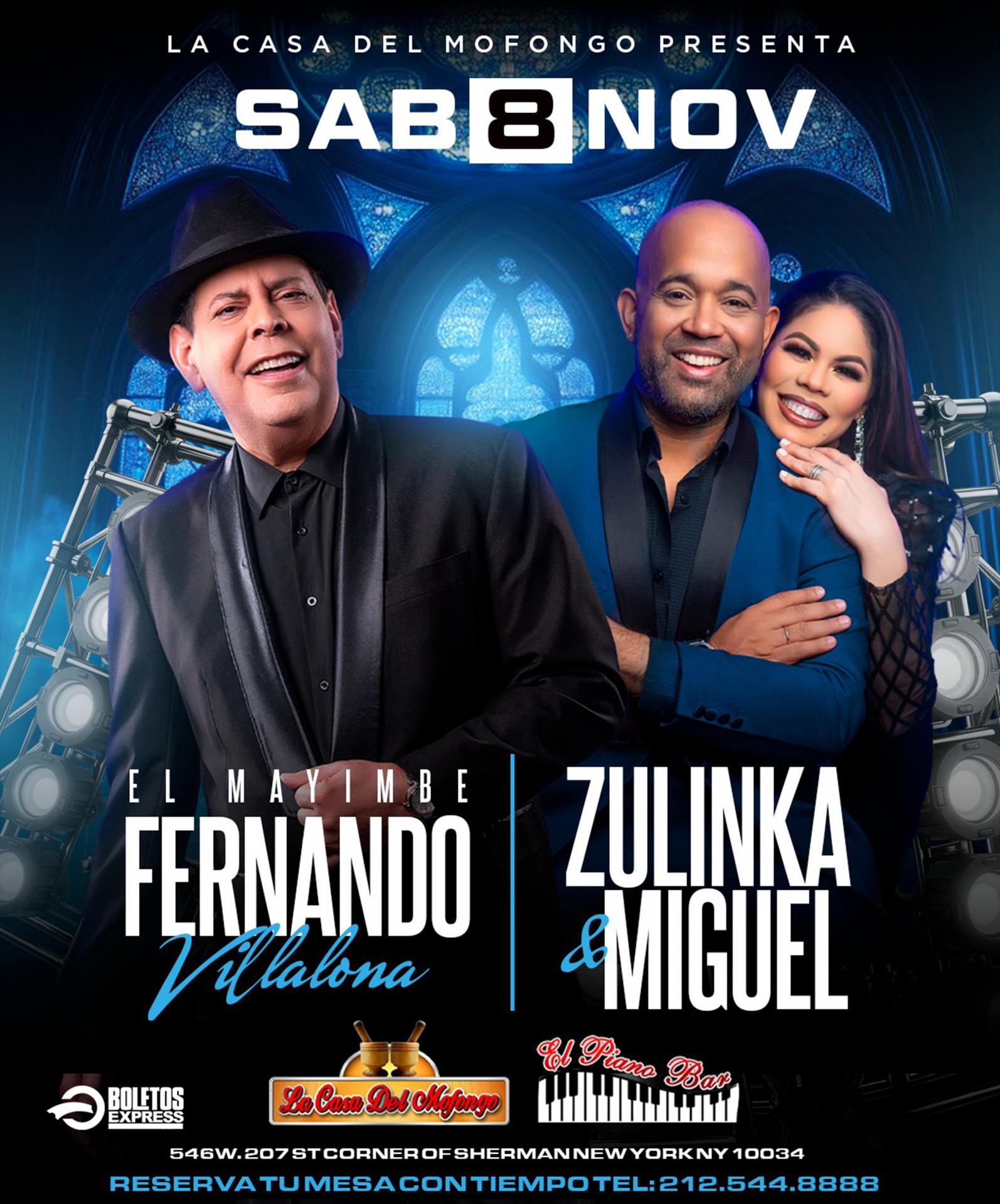 Buy tickets for FERNANDO VILLALONA | ZULINKA & MIGUEL FERNANDO VILLALONA | ZULINKA & MIGUEL