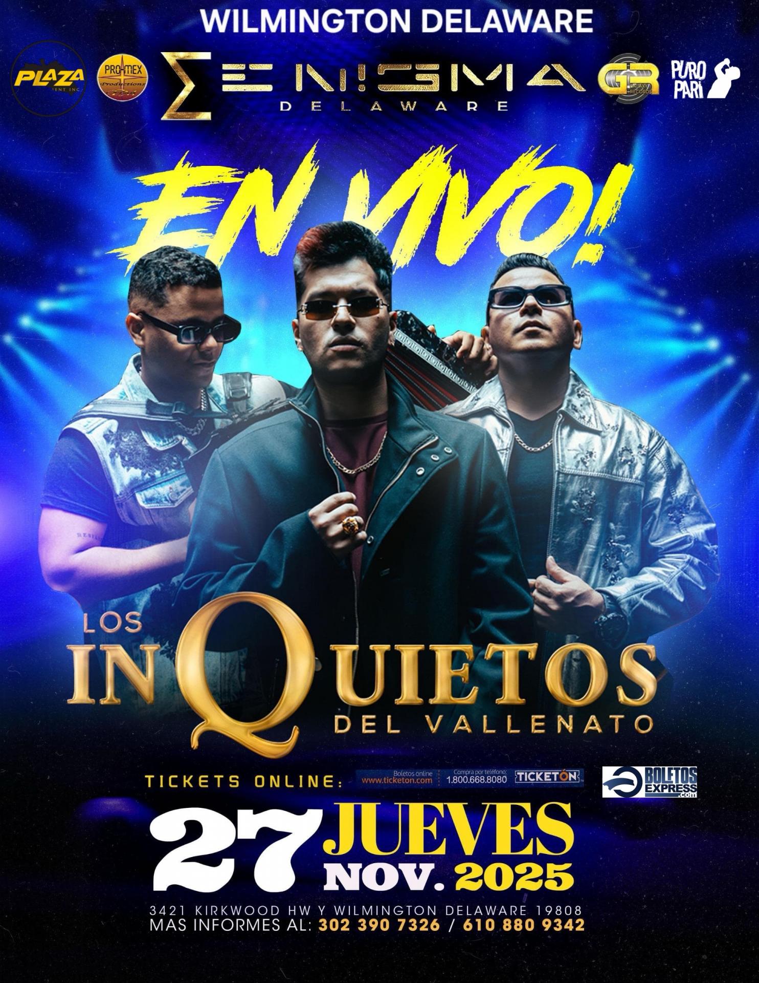 Buy tickets for LOS INQUIETOS DEL VALLENATO EN VIVO LOS INQUIETOS DEL VALLENATO EN VIVO