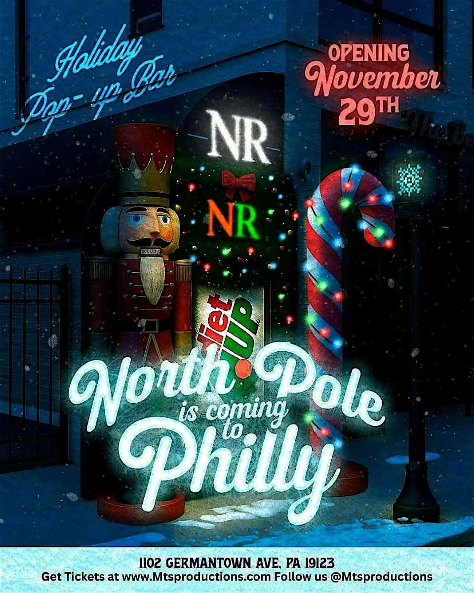 North Pole Pop-Up at Newsroom Philadelphia | Friday, December 19, 2025