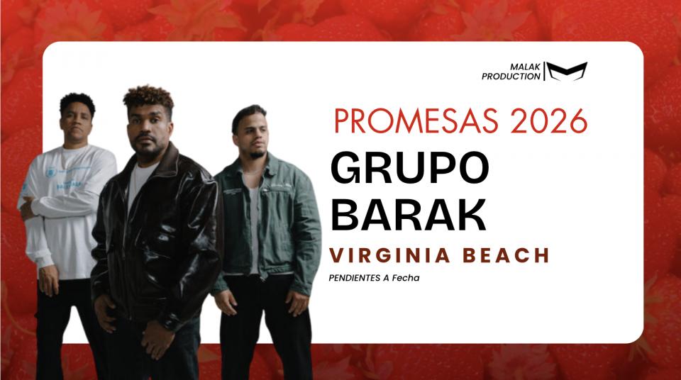 Buy tickets for Promesas 2026 con BARAK Promesas 2026 con BARAK