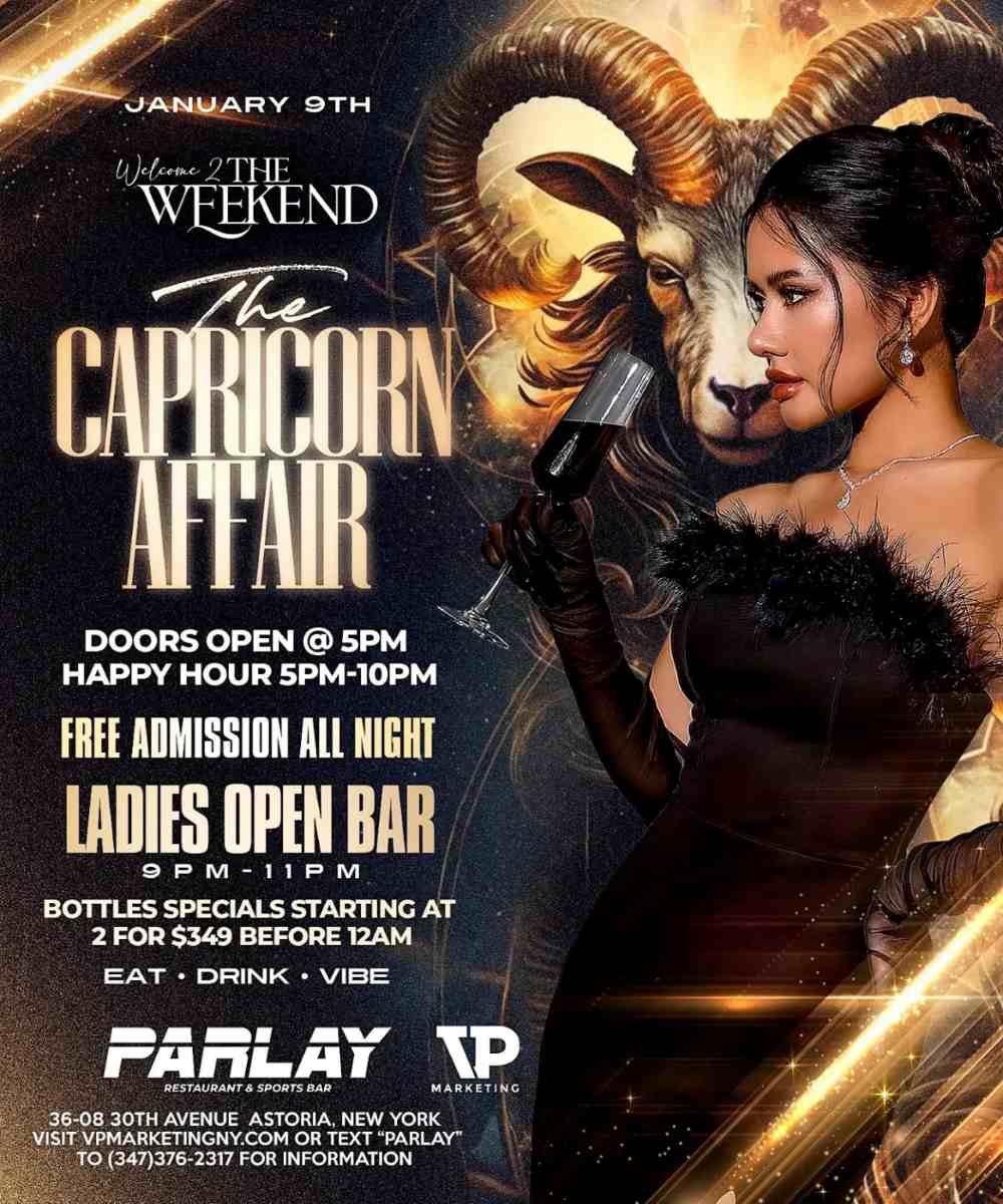 Buy tickets for The Capricorn Affair at Parlay Astoria | Astoria Friday Night Party The Capricorn Affair at Parlay Astoria | Astoria Friday Night Party