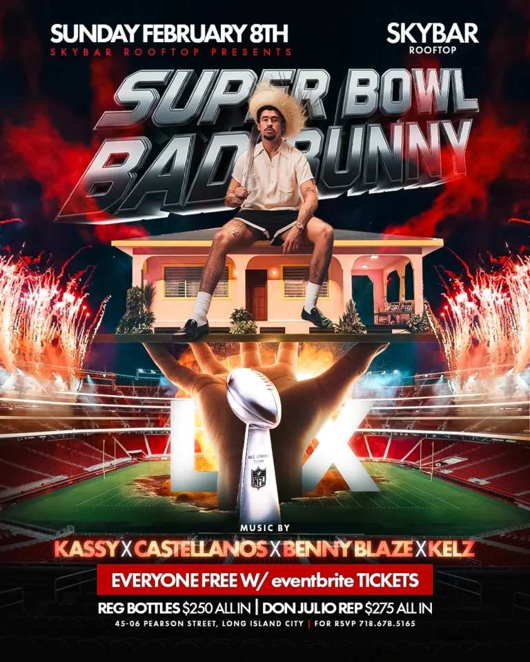 Skybar Rooftop Super Bowl Bad Bunny Watch Party | LIC
