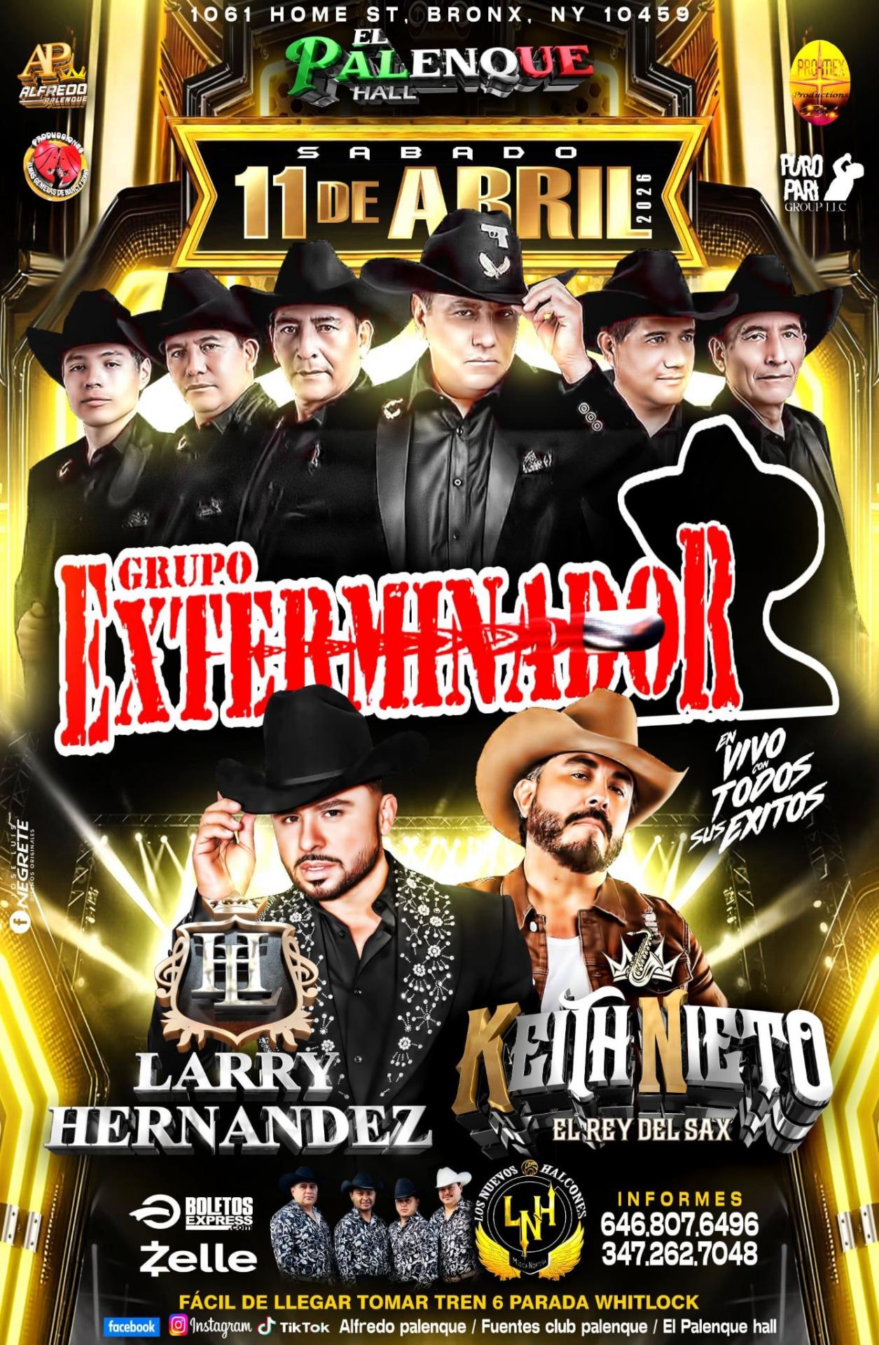 GRUPO EXTERMINADOR | LARRY HERNANDEZ | KEITH NIETO