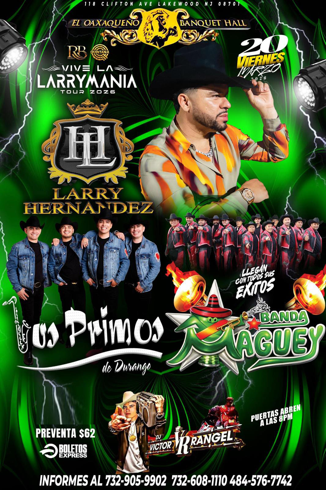 Buy tickets for LARRY HERNANDEZ | LOS PRIMOS DE DURANGO | BANDA MAGUEY | VICTOR RANGEL LARRY HERNANDEZ | LOS PRIMOS DE DURANGO | BANDA MAGUEY | VICTOR RANGEL